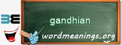 WordMeaning blackboard for gandhian